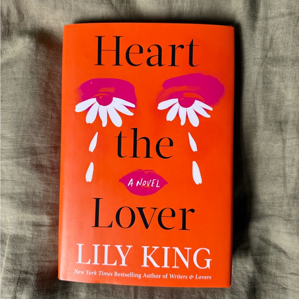Heart the Lover Book by Lily King